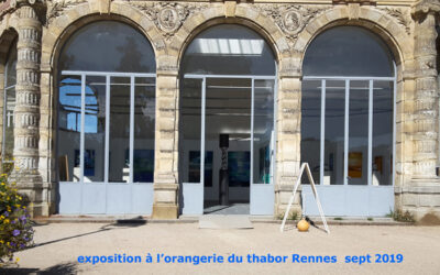 Exposition à l’Orangerie du Thabor de Rennes – du 16 au 22 septembre 2019